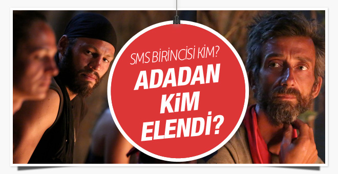 Survivor'da kim elendi