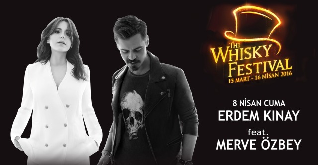 Erdem Kınay ve Merve Özbey The Whisky Festival’de sahne alacak