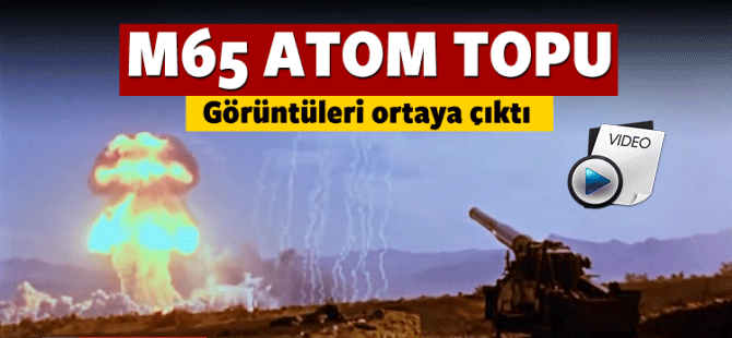 ABD'nin Atom Topu testi görüntüleri