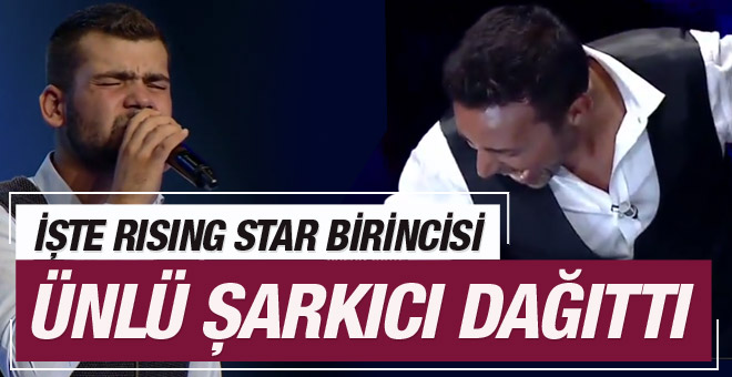 Rising Star birincisi şampiyon kim oldu kim kazandı?