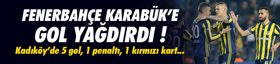 Fenerbahçe gol oldu yağdı...