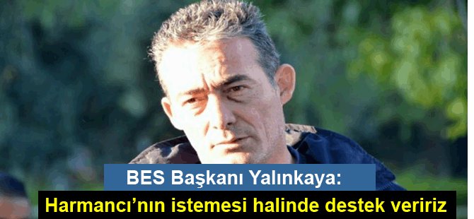 Bes Başkanı Yalınkaya, Bulutoğulları’na dava açılmasını olumlu karşıladıklarını açıkladı  “