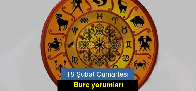 18 Şubat Günlük burç yorumları