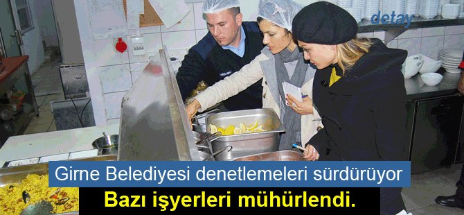 Girne Belediyesi’nin gıda denetimleri 2017 yılında artarak  sürüyor
