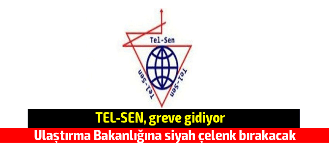 TEL-SEN, Ulaştırma Bakanlığına siyah çelenk bırakacak
