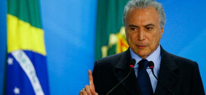 Brezilya Devlet Başkanı Temer'e yolsuzluk soruşturması