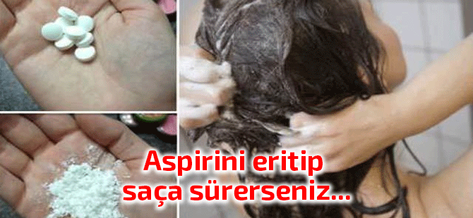 Aspirinin saçlara inanılmaz faydası
