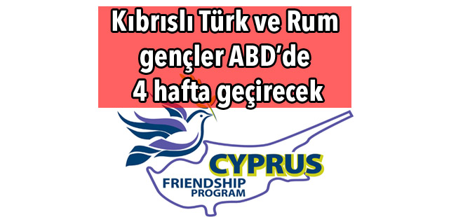 Kıbrıslı Türk ve Rum gençleri ABD’de 4 hafta geçirecek