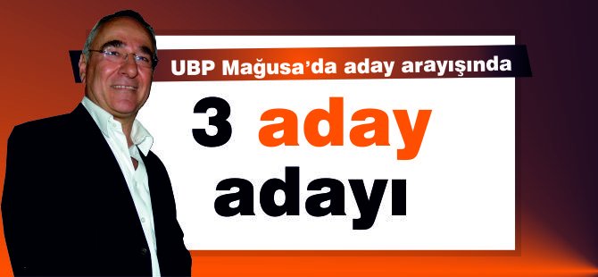 UBP Mağusa'da aday arayışında.. İşte aday adayları