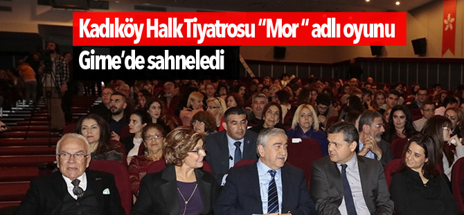 Kadıköy Halk Tiyatrosu “Mor “ adlı oyunu Girne’de sahneledi