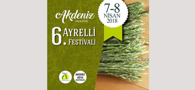 6. Akdeniz Ayrelli Festivali bugün başlıyor