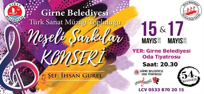 Girne Belediyesi TSM topluluğu “Neşeli Şarkılar Konseri” düzenliyor