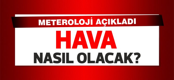 Hava bugün nasıl olacak? 10 Aralık 2019 Salı