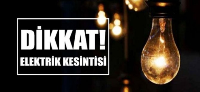 Dikkat: Elektrik kesintisi var!