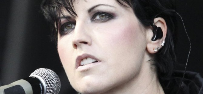 Cranberries'in solisti Dolores O'Riordan’ın neden öldüğü belli oldu