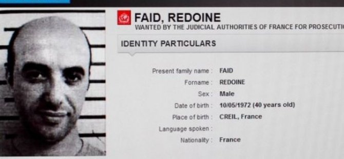 Ünlü Fransız gangster Faid yakalandı