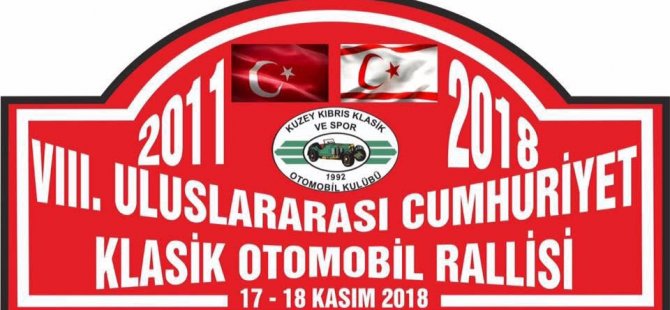 8. Uluslararası Cumhuriyet Klasik Otomobil Rallisi Pazar günü yapılıyor