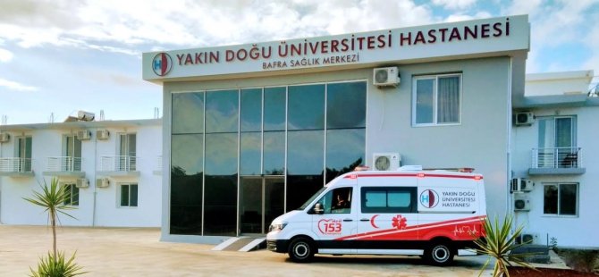 Yakın Doğu Üniversitesi Hastanesi Bafra Sağlık Merkezi Bölge Halkının Hizmetinde