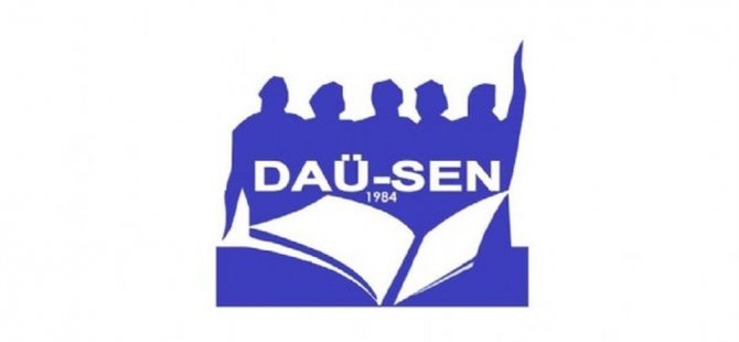 DAÜ-SEN, “ usulsüz istihdam” gerekçesiyle  rektörlüğü  şikayet edecek