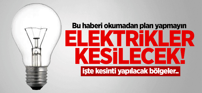 KIB-TEK, elektrik kesintilerinin yapılacağı bölgeleri duyurdu