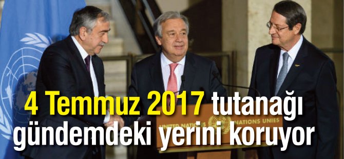 4 Temmuz 2017 tutanağı  gündemdeki yerini koruyor