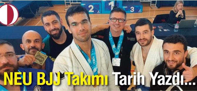 NEU BJJ Takımı Tarih Yazdı...