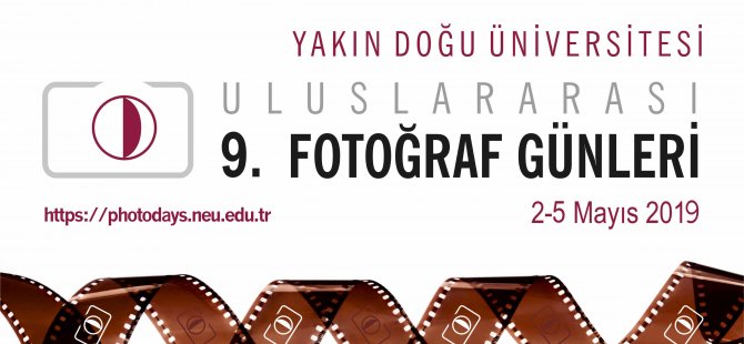 YDÜ “9. Uluslararası Fotoğraf Günleri” Cumhurbaşkanı Mustafa Akıncı’nın Katılımı ile 2 Mayıs’ta Başlıyor…