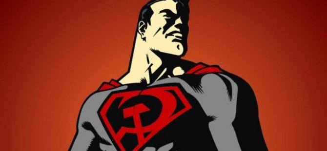 Süpermen, sosyalizm için mücadele edecek