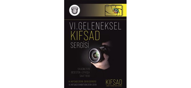 “KIFSAD Geleneksel Fotoğraf Sergisi” 5 Kasım Salı günü Lefkoşa Bedesten’de açılıyor