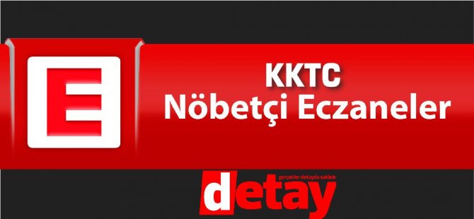 KKTC Nöbetçi Eczaneler (15 Nisan 2020)