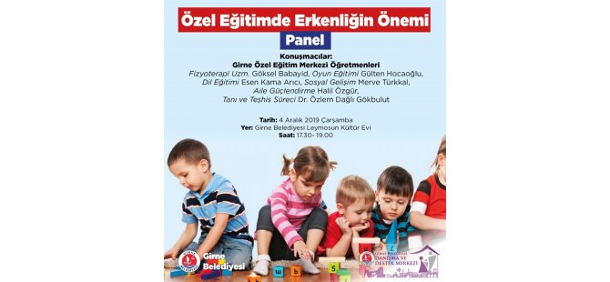 Girne Belediyesi “Özel Eğitimde Erkenliğin Önemi” konulu panel düzenliyor