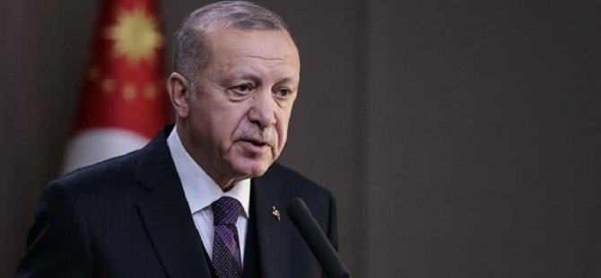 Erdoğan:Kuzey Kıbrıs'ta oldu bittilere müsade etmeyeceğiz