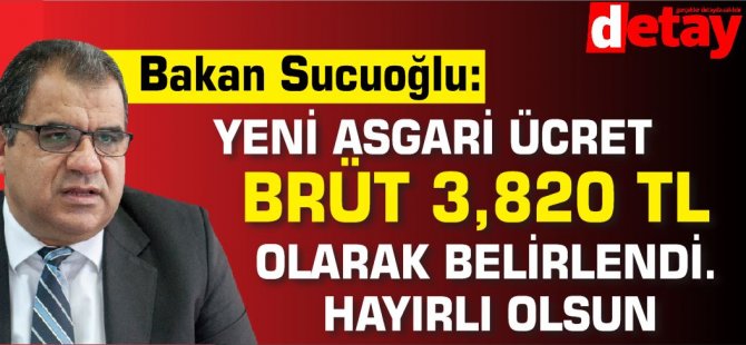 Faiz Sucuoğlu hesabından paylaştı:Yeni asgari ücret brüt 3,820 tl olarak belirlendi. Hayırlı olsun