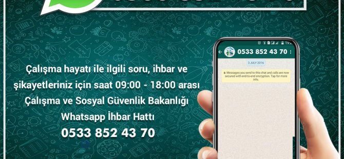 Alo 102 İhbar Hattı İle Çalışma Ve Sosyal Güvenlik Bakanlığı Whatsapp Hizmet Hattı Devrede