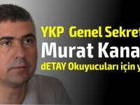 YKP Genel sekreteri Murat Kanatlı: Kumarhane patronu hegemonyası basın yayın özgürlüğünü tehdit ediyor