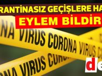 Karantinasız Girişlere Hayır Grubu oluşturuldu: Eylem Bildirisi açıklandı