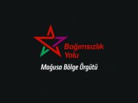 Bağımsızlık Yolu Mağusa Bölge Örgütü'nden bildiri!