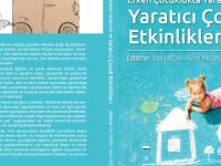 YDÜ Öğretim Üyesi Yücel Yazgın “Erken Çocuklukta Yaratıcılık ve Yaratıcı Çocuk Etkinlikleri” Adlı Kitapta Eş Editörlük Yaptı