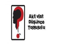 Aktivist Düşünce'den Ankara'da kınama etkinliği