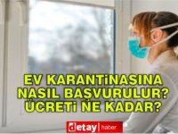 Ev karantinası başlıyor! Kimler ev karantinasına girebilecek?