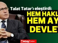 Mehmet Ali Talat Tatar'ı eleştirdi:Sorun tutarlılıkta. Hem haklar hem ayrı devlet!