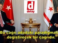 "Bu çağrı adadaki paradigmaları değiştirecek bir çağrıdır"