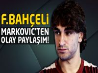 Fenerbahçeli Markovic'ten olay paylaşım!