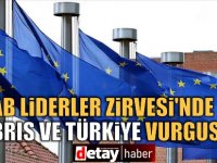 AB Liderler Zirvesi'nde "Kıbrıs ve Türkiye" vurgusu