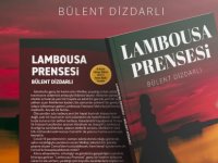 Dr. Bülent Dizdarlı’dan Yeni Bir Roman: “Lambousa Prensesi”