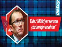 Eide: “Kıbrıs'ta barışa hiç bu kadar yaklaşılmadı”