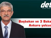 Kalyoncu ve 3 Bakan Ankara'ya gidiyor