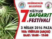 7. Yiğitler Gafgarıt Festivali 3 Nisan’da!