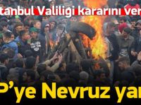 İstanbul Valiliği nevruz kararını verdi!