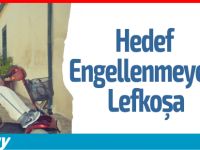 Hedef “Engellemeyen Lefkoşa”